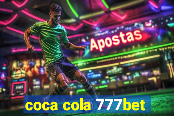 coca cola 777bet